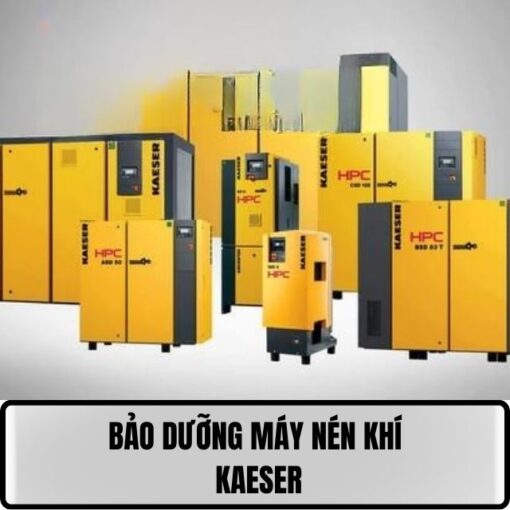 Bảo dưỡng máy nén khí Kaeser