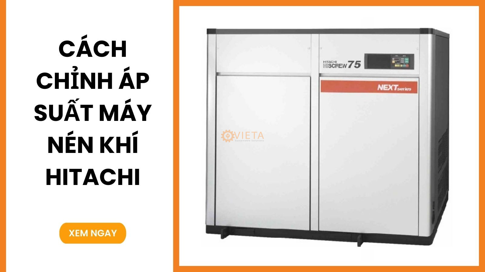 Cách chỉnh áp suất máy nén khí Hitachi