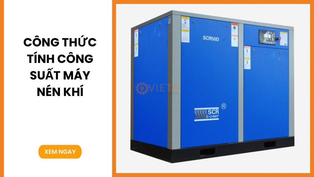 Công thức tính công suất máy nén khí