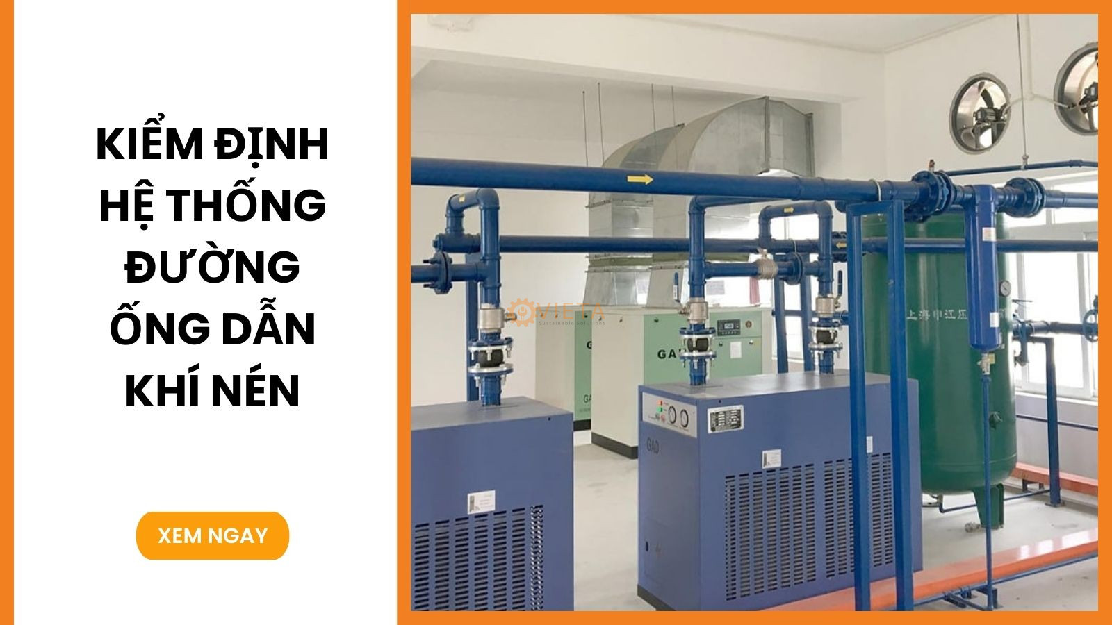 Kiểm định hệ thống đường ống dẫn khí nén