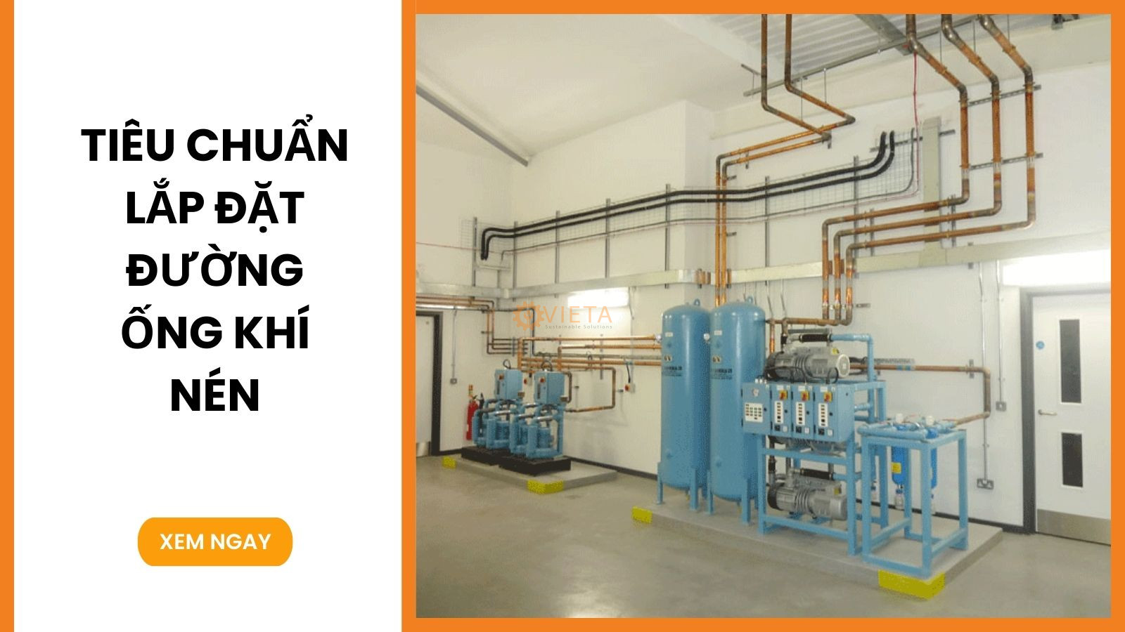 Tiêu chuẩn lắp đặt đường ống khí nén