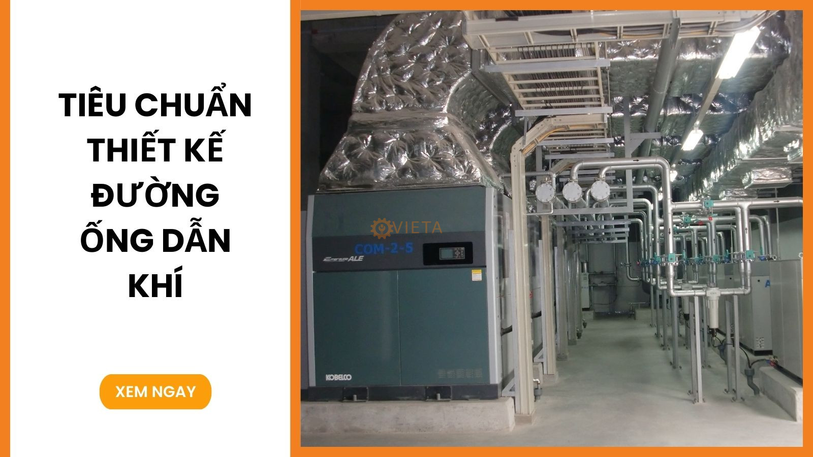 Tiêu chuẩn thiết kế đường ống dẫn khí