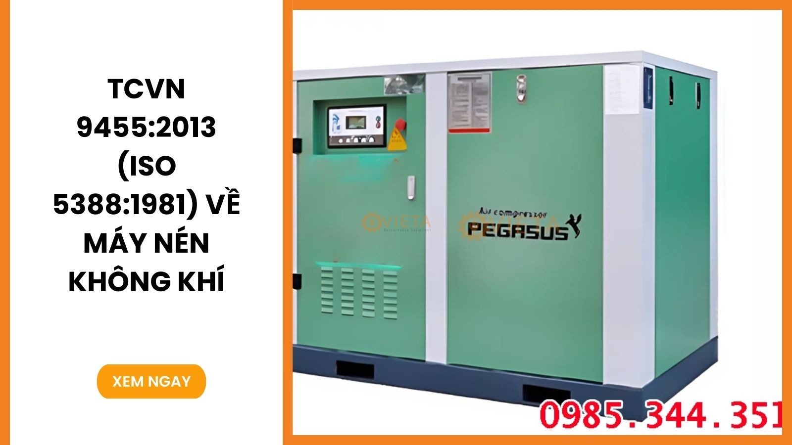 TCVN 9455:2013 (ISO 5388:1981) về Máy nén không khí