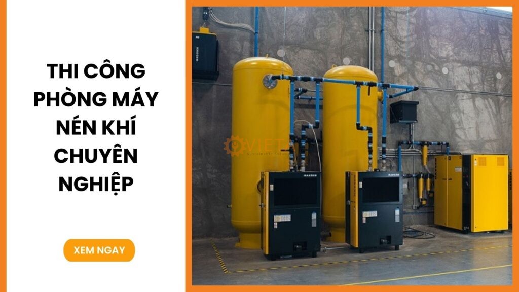 Thi công phòng máy nén khí chuyên nghiệp