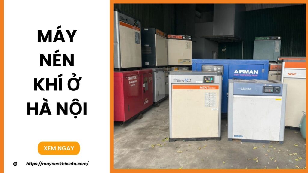 Top 10 địa chỉ mua bán máy nén khí ở Hà Nội uy tín