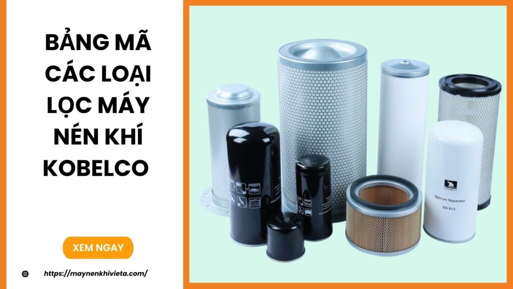 Bảng mã các loại lọc máy nén khí Kobelco