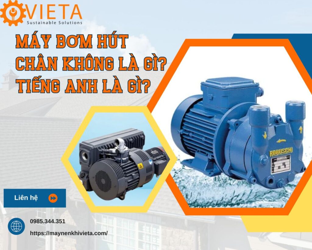 Máy bơm hút chân không là gì?
