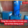 Tổng kho mua bán sỉ, lẻ máy nén khí tại Hậu Giang uy tín