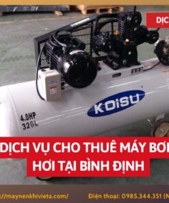 Dịch vụ cho thuê máy bơm hơi tại Bình Định