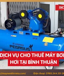 Dịch vụ cho thuê máy bơm hơi tại Bình Thuận