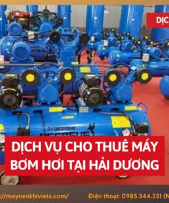 Dịch vụ cho thuê máy bơm hơi tại Hải Dương