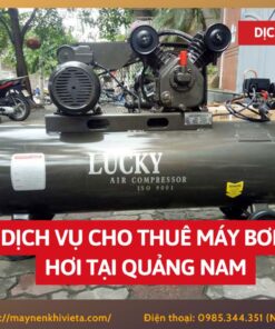 Dịch vụ cho thuê máy bơm hơi tại Quảng Nam