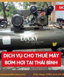 Dịch vụ cho thuê máy bơm hơi tại Thái Bình