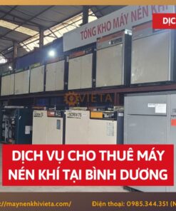 Dịch vụ cho thuê máy nén khí tại Bình Dương
