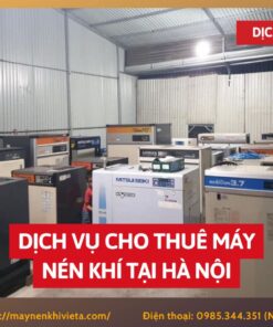 Dịch vụ cho thuê máy nén khí tại Hà Nội