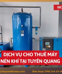 Dịch vụ cho thuê máy nén khí tại Tuyên Quang