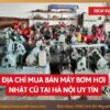 Địa chỉ mua bán máy bơm hơi nhật cũ tại Hà Nội uy tín