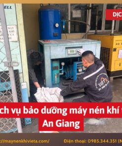 Dịch vụ bảo dưỡng máy nén khí tại An Giang