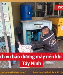 Dịch vụ bảo dưỡng máy nén khí tại Tây Ninh