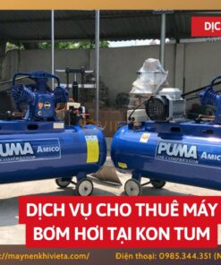 Dịch vụ cho thuê máy bơm hơi tại Kon Tum