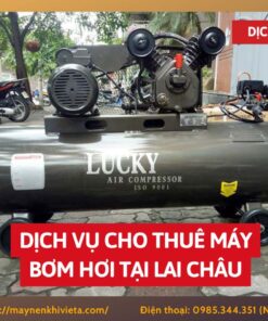 Dịch vụ cho thuê máy bơm hơi tại Lai Châu