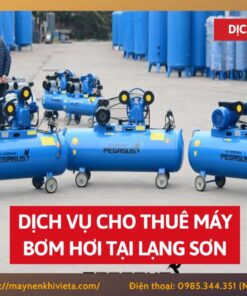 Dịch vụ cho thuê máy bơm hơi tại Lạng Sơn
