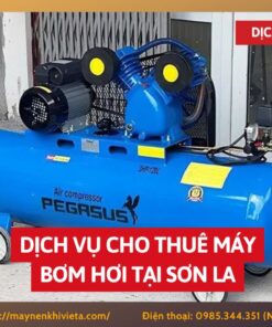 Dịch vụ cho thuê máy bơm hơi tại Sơn La