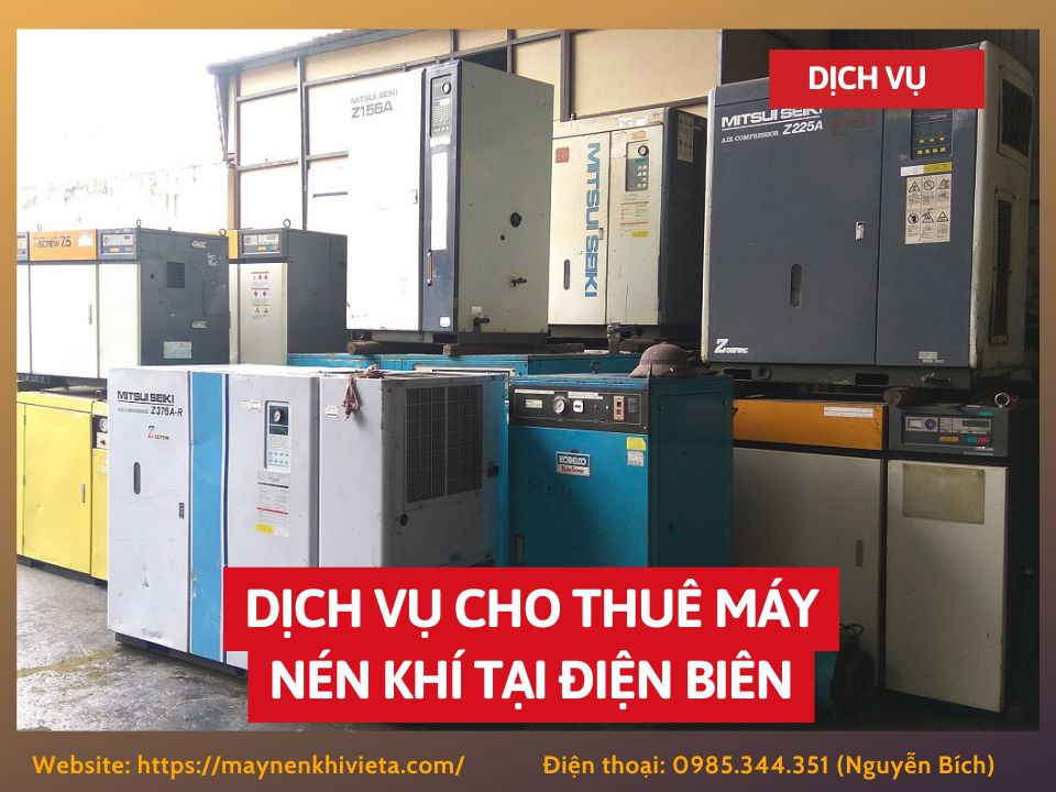 Dịch vụ cho thuê máy nén khí tại Điện Biên, Tiết Kiệm 10% Dịch vụ cho thuê máy nén khí tại Điện Biên, Tiết Kiệm 10%