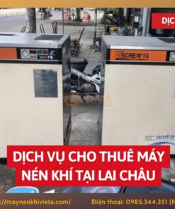 Dịch vụ cho thuê máy nén khí tại Lai Châu