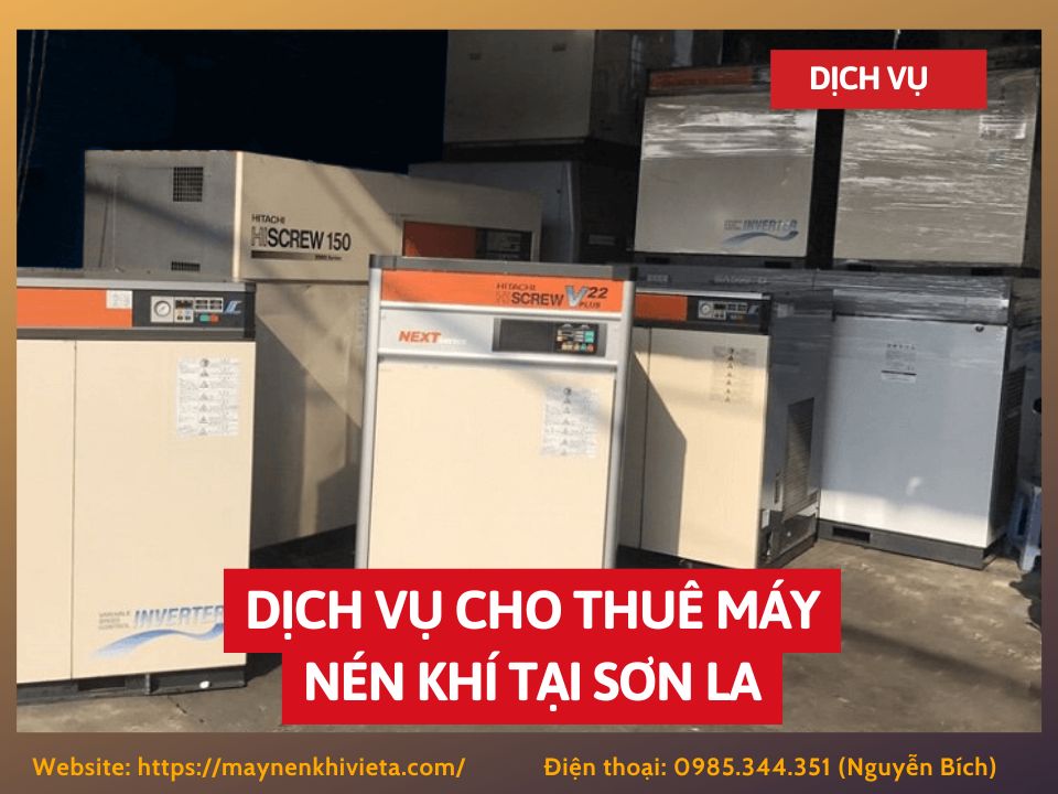 Dịch vụ cho thuê máy nén khí tại Sơn La, Tiết Kiệm 10% Dịch vụ cho thuê máy nén khí tại Sơn La, Tiết Kiệm 10%