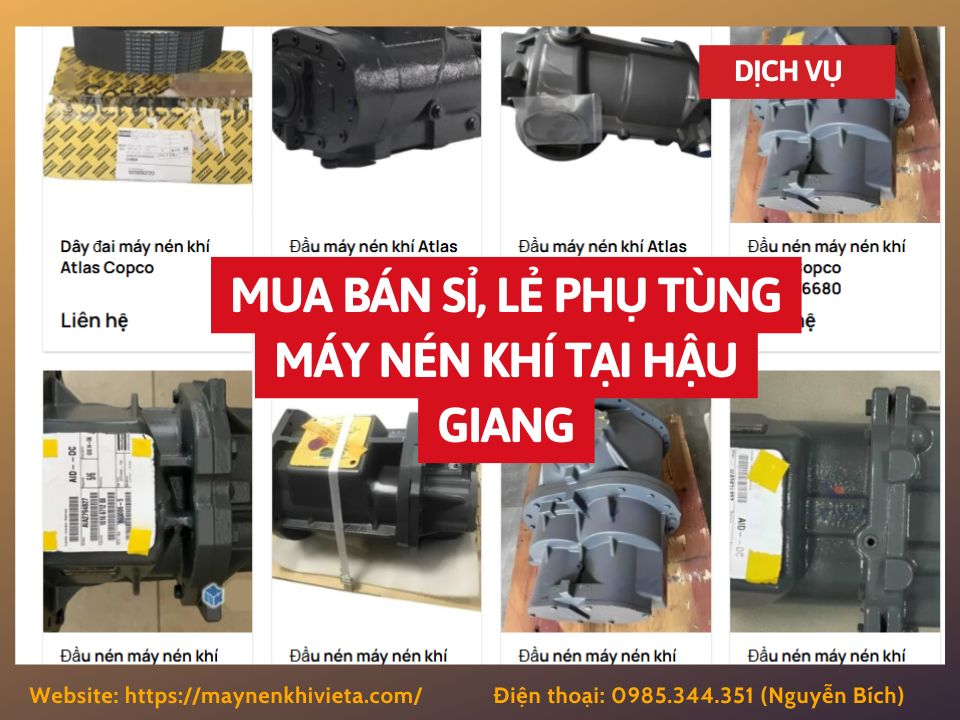 Tổng kho mua bán sỉ, lẻ phụ tùng máy nén khí tại Hậu Giang uy tín