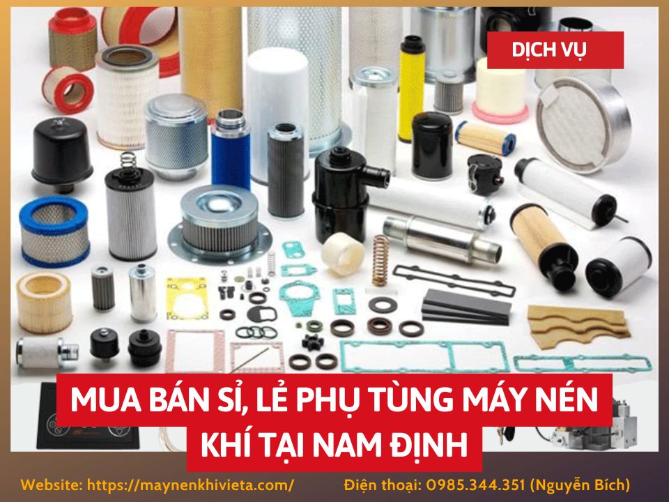 Tổng kho mua bán sỉ, lẻ phụ tùng máy nén khí tại Nam Định uy tín