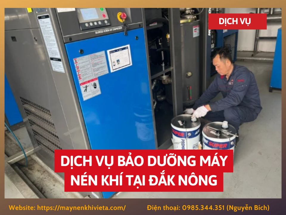 Dịch vụ bảo dưỡng máy nén khí tại Đắk Nông Dịch vụ bảo dưỡng máy nén khí tại Đắk Nông