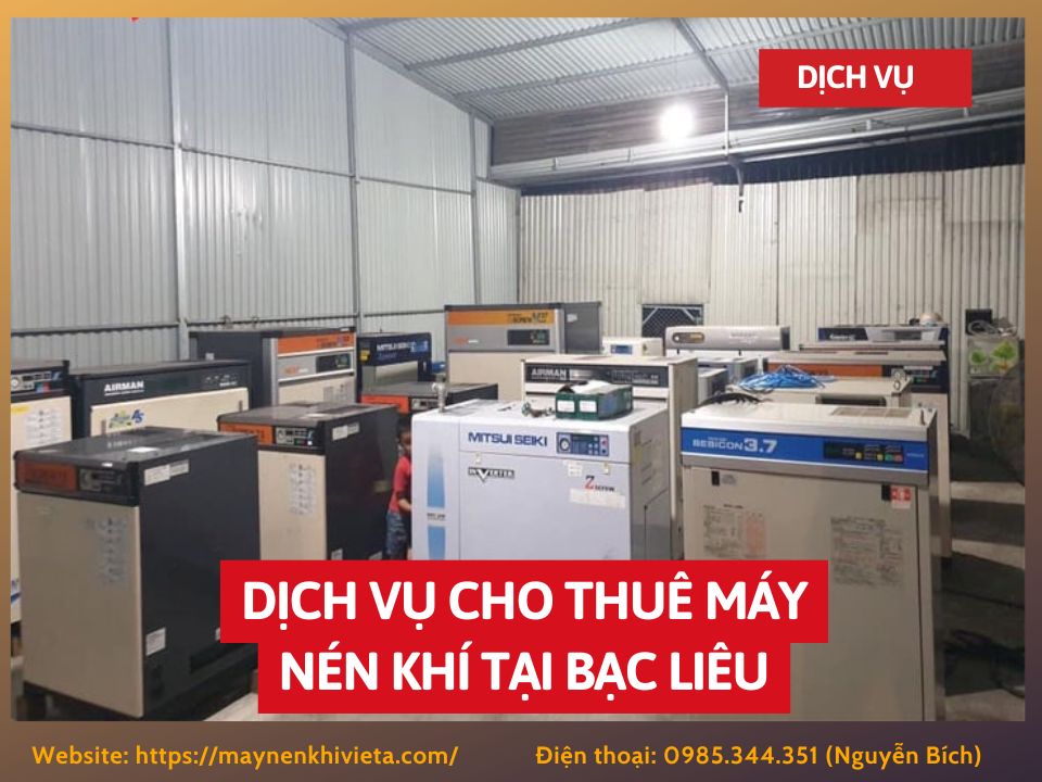 Dịch vụ cho thuê máy nén khí tại Bạc Liêu, Tiết Kiệm 10% Dịch vụ cho thuê máy nén khí tại Bạc Liêu, Tiết Kiệm 10%