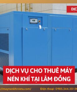 Dịch vụ cho thuê máy nén khí tại Lâm Đồng