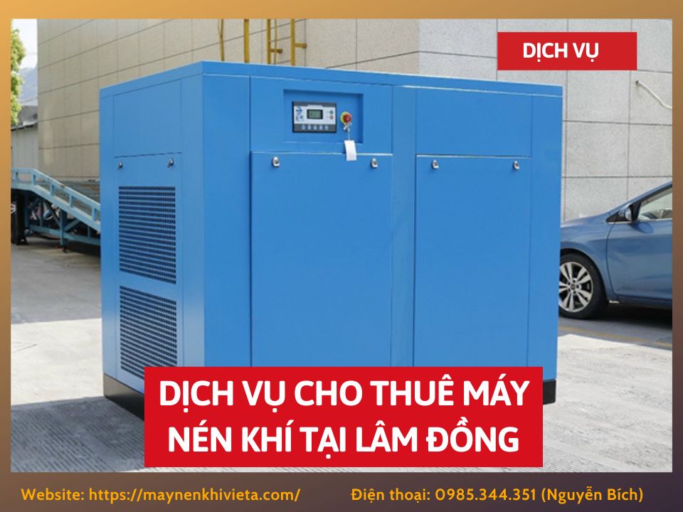 Dịch vụ cho thuê máy nén khí tại Lâm Đồng, Tiết Kiệm 10%