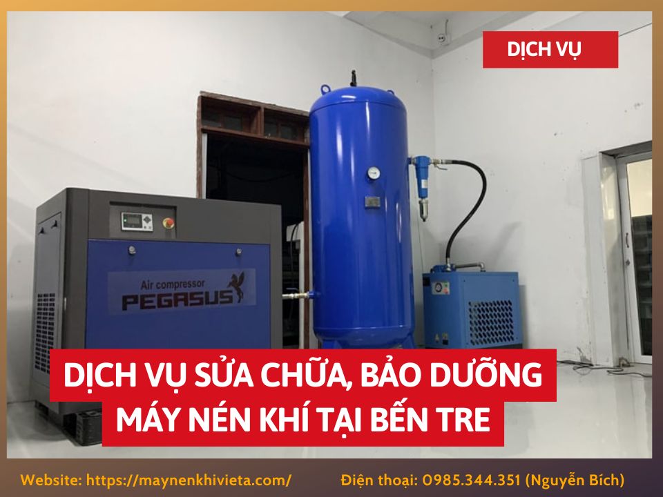 Dịch vụ sửa chữa, bảo dưỡng máy nén khí tại Bến Tre Dịch vụ sửa chữa, bảo dưỡng máy nén khí tại Bến Tre