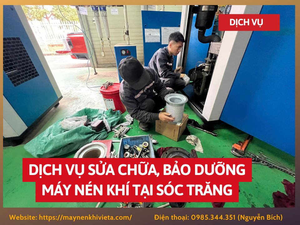 Dịch vụ sửa chữa, bảo dưỡng máy nén khí tại Sóc Trăng