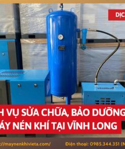 Dịch vụ sửa chữa, bảo dưỡng máy nén khí tại Vĩnh Long